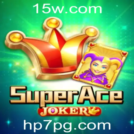SuperAceJoker: Descubra o Novo Fenômeno dos Jogos